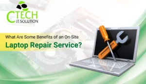 What Are Some Benefits of an On-Site Laptop Repair Service?