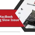 Fixing MacBook Running Slow Issue: Easy Steps To Speed Up Mac at Home