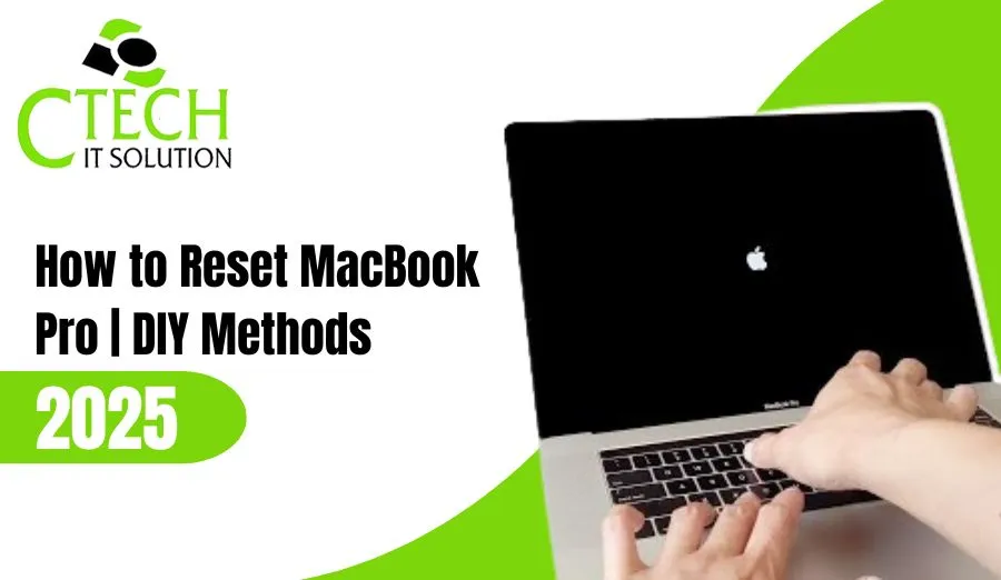 How to Reset MacBook Pro | DIY Methods | Latest Guide 2025