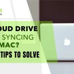 iCloud Drive Not Syncing On Mac? Easy Tips To Solve