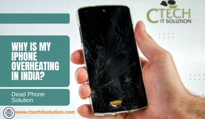 Why Is My iPhone Overheating in India?