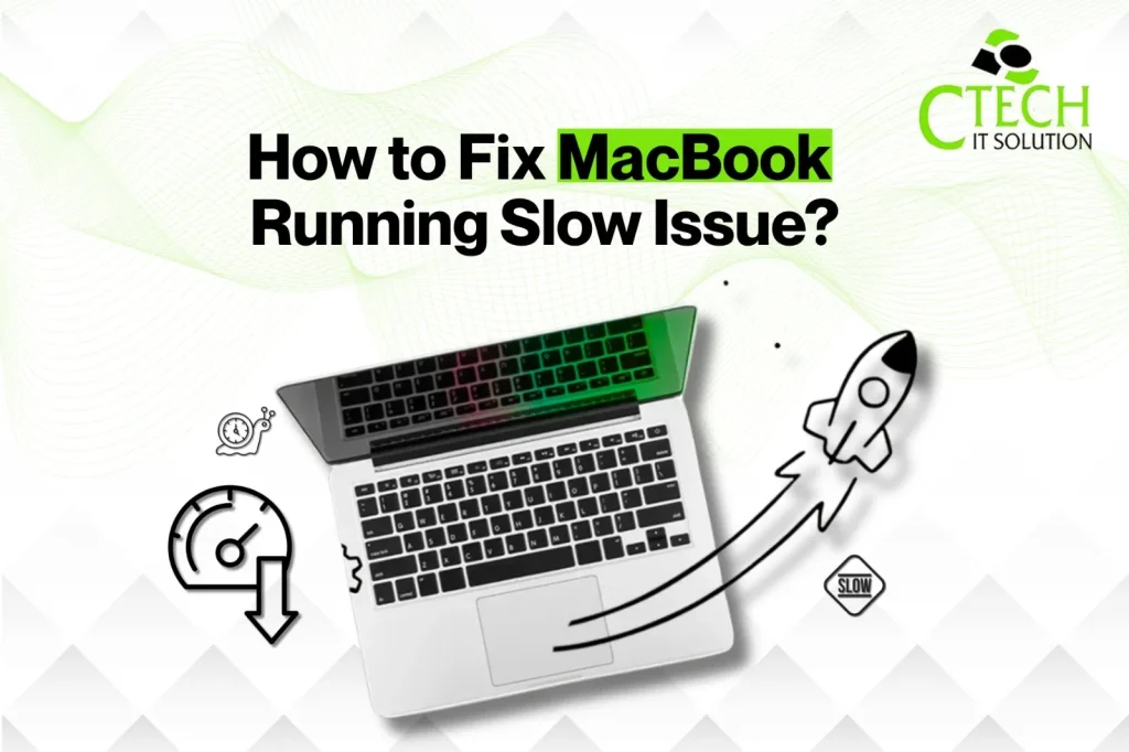 How to Fix the MacBook Running Slow Issue?