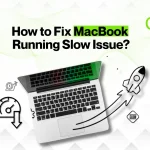 How to Fix the MacBook Running Slow Issue?
