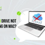 iCloud Drive Not Syncing On Mac? Easy Tips to Solve the Problem