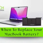 When To Replace Your MacBook Battery?