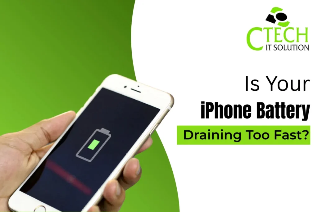 Is Your iPhone Battery Draining Too Fast?