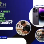 Can a Best iPhone Repair Service Center Save You Money?