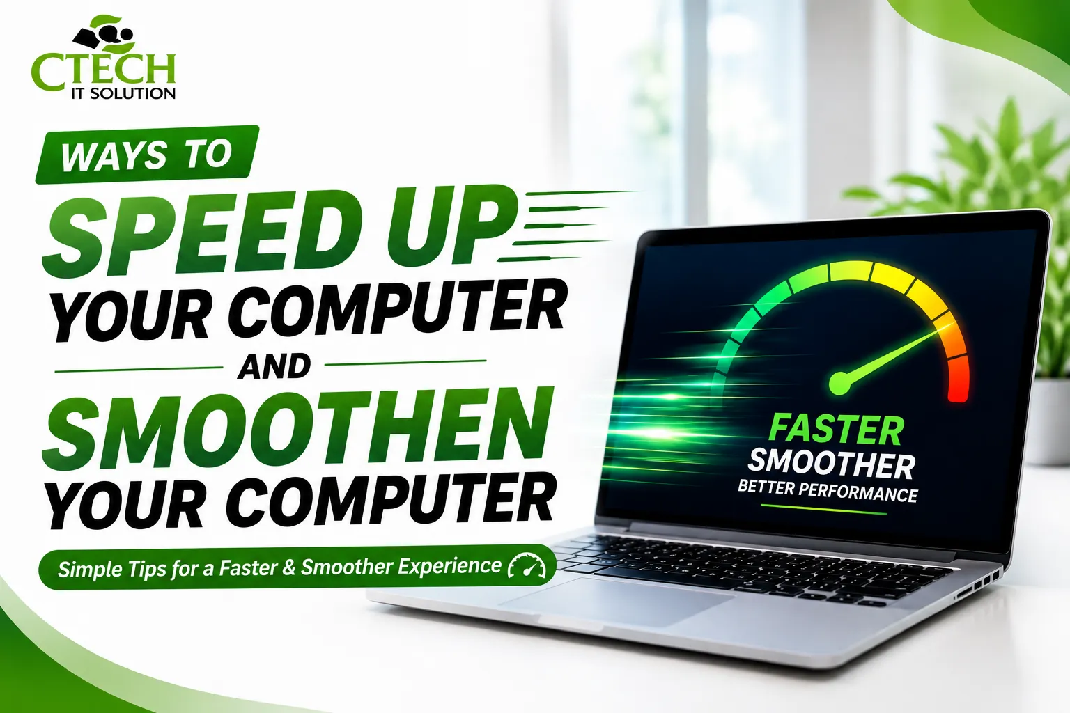 Ways to Speed Up Your Computer and Smoothen Your Computer