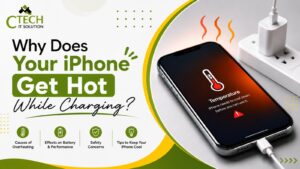 Why Does Your iPhone Get Hot While Charging?